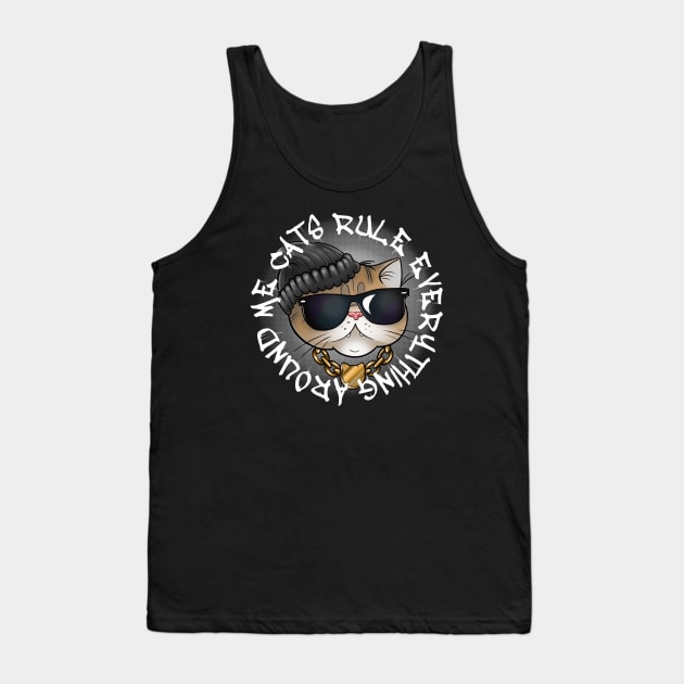 Cats Rule Everything Around Me Tank Top by InkyMcStapleface